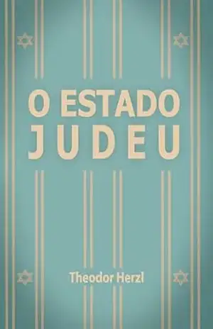 O Estado Judeu - Theodor Herzl