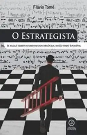 O Estrategista – Flávio  Tomé