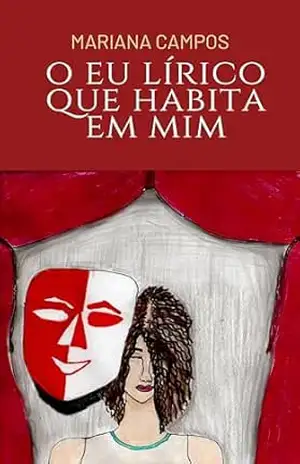 O eu lírico que habita em mim: Histórias de Lola – Mariana Campos