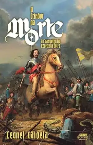 O Evangelho do Exorcista Vol. 2 — O Criador da Morte (Coleção Cthulhu) – Leonel Caldela