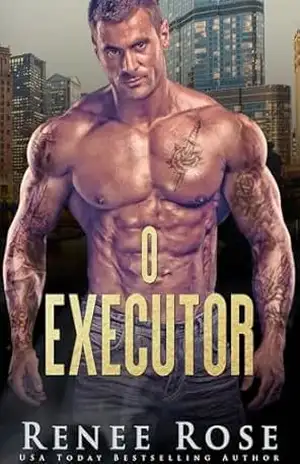 O Executor (Série A Bratva de Chicago Livro 5) – Renee Rose