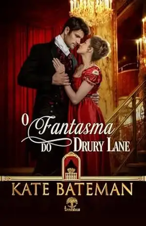 O Fantasma do Drury Lane – Kate Bateman