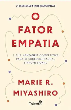 O Fator Empatia – Marie R. Miyashiro