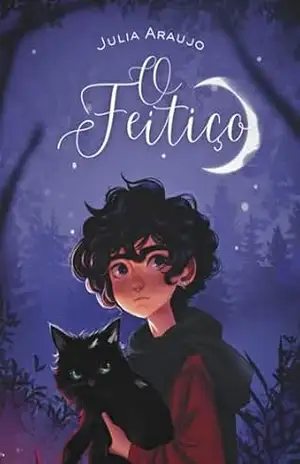 O FEITIÇO – JULIA ARAUJO