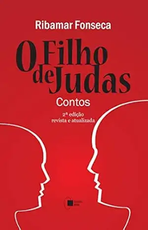 O Filho de Judas - Ribamar Fonseca