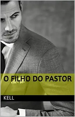 O Filho do Pastor - Kell