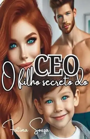 O FILHO SECRETO DO CEO – FATIMA SOUZA