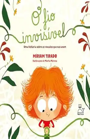 O fio invisível – Míriam Tirado