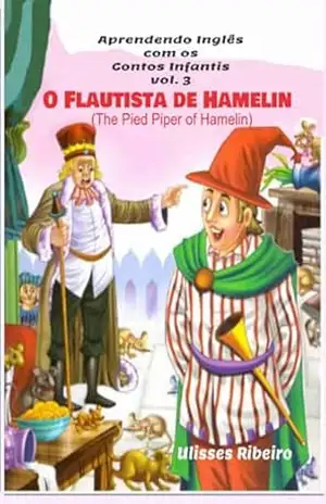 O Flautista De Hamelin – Ulisses Ribeiro