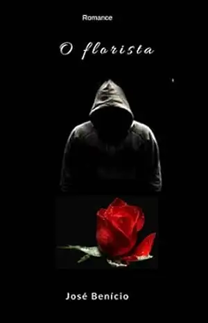 O florista – José Benício