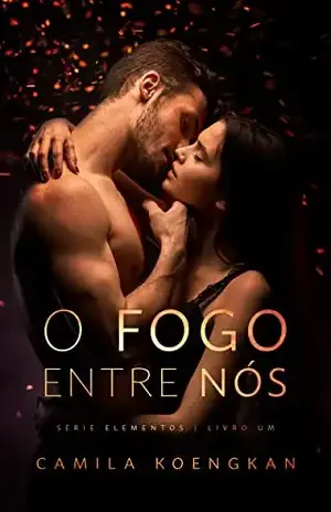 O Fogo Entre Nós - Camila  Koengkan