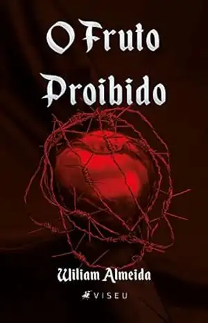 O Fruto proibido - Wiliam Almeida