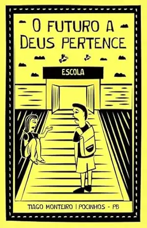 O Futuro a Deus Pertence - Tiago Monteiro
