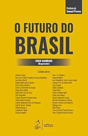 O Futuro do Brasil – Fabio Giambiagi