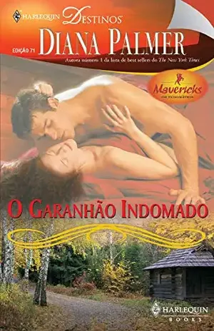 O garanhão indomado (Harlequin Destinos Livro 71) – Diana Palmer