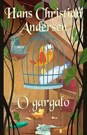 O gargalo (Os Contos de Hans Christian Andersen) - H.C. Andersen