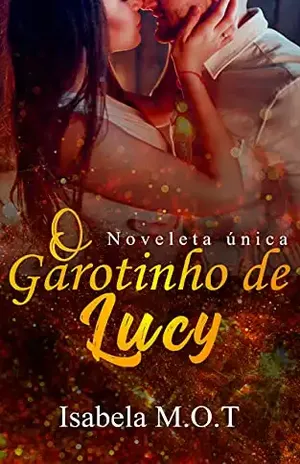 O garotinho de Lucy - Isabela M.O.T