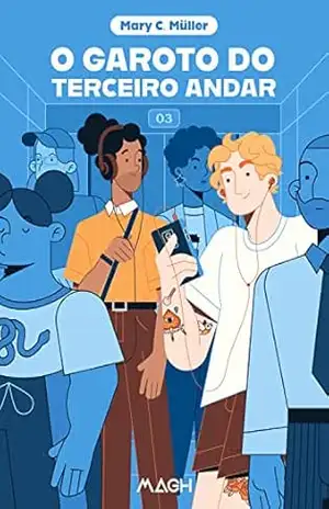 O garoto do terceiro andar – Mary C. Müller