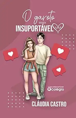 O Garoto Mais Insuportável – Cláudia  Castro