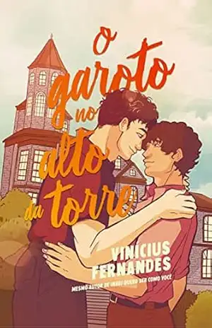 O garoto no alto da torre – Vinicius Fernandes