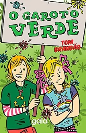 O garoto verde – Toni Brandão