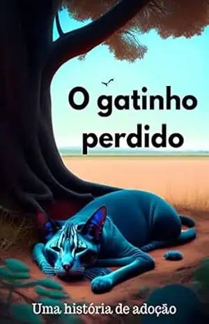 O Gatinho Perdido: Uma história de adoção – Leonardo Leopoldo