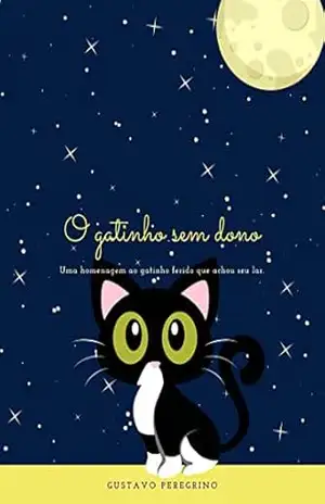 O Gatinho Sem Dono – Gustavo Peregrino