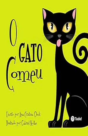 O Gato Comeu – Ana Gluck