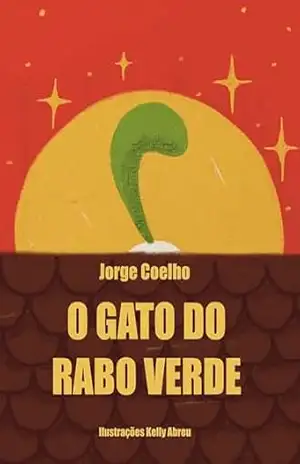 O gato do rabo verde - Jorge Coelho