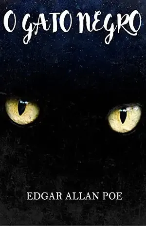 O Gato Negro – Edgar Allan Poe
