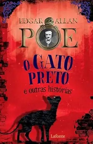 O Gato Preto e Outras Histórias - Edgar Allan Poe