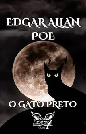 O Gato Preto (Totalmente Ilustrado) – Edgar Allan  Poe