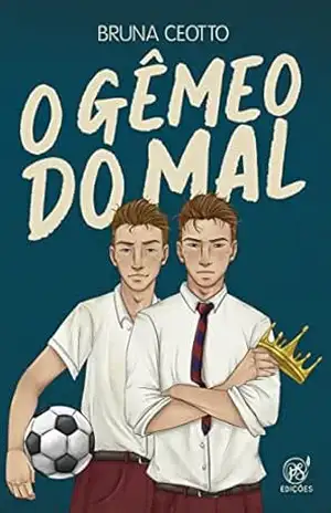 O gêmeo do mal - Bruna Ceotto