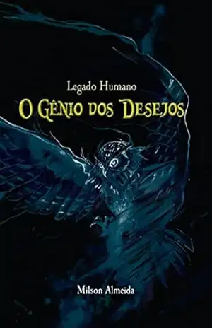 O Gênio dos Desejos – Milson Almeida
