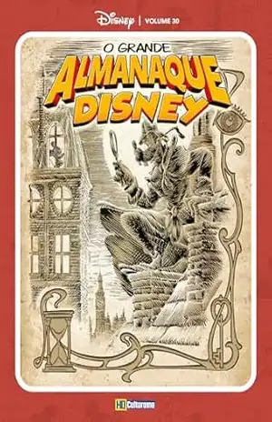 O Grande Almanaque Disney vol. 30 – Diversos