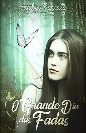 O grande dia das fadas – Um conto – Sandra Roncalli