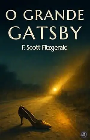 O Grande Gatsby (Tradução Moderna e Comentários Críticos) – F. Scott Fitzgerald