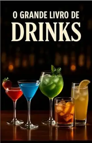 O Grandes Livro de Drinks: “Do clássico ao contemporâneo” – Roberto  Santos