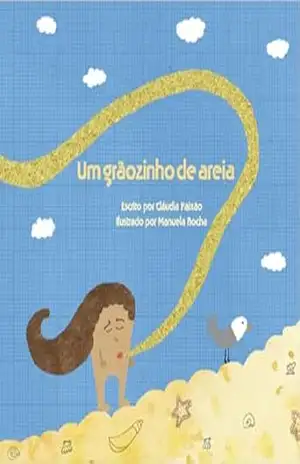 O Grãozinho de Areia – Claudia Paixao
