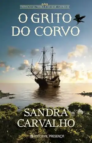 O Grito do Corvo – Sandra Carvalho