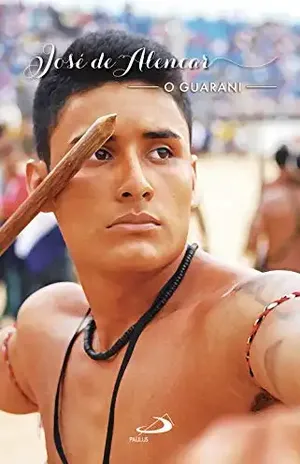 O Guarani (Nossa Literatura) – José de Alencar