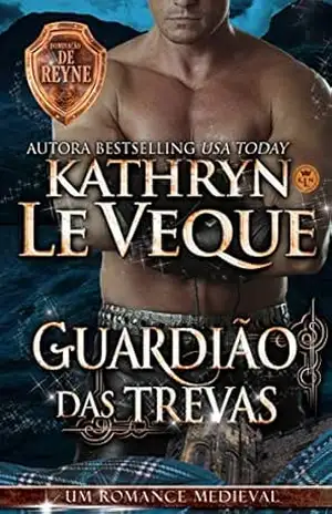 O Guardião das Trevas – Kathryn Le Veque