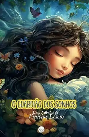 O Guardião dos Sonhos – Vinícius Léscio