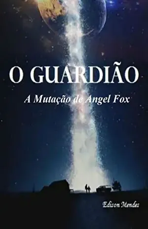 O Guardião - Edison Mendes