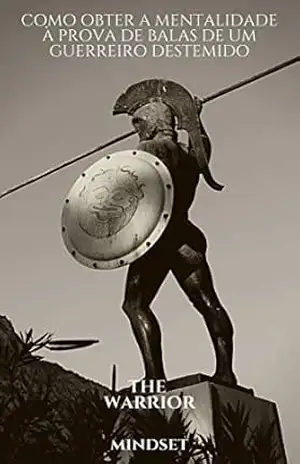 O Guerreiro MindSet – José Batista