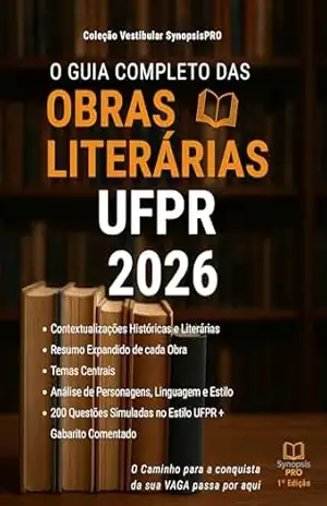 O GUIA COMPLETO DAS OBRAS LITERÁRIAS UFPR 2026 - LUCIANO REGINATO