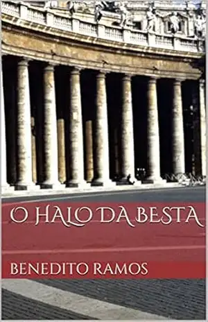 O HALO DA BESTA – Benedito Ramos
