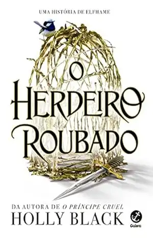 O herdeiro roubado (Vol. 1 O herdeiro roubado) – Holly Black