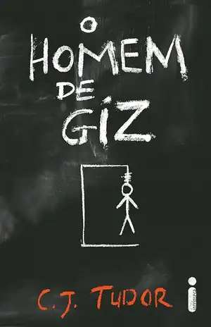 O homem de giz - C. J. Tudor