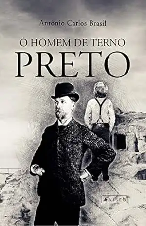 O homem de terno preto - Antônio Carlos Brasil